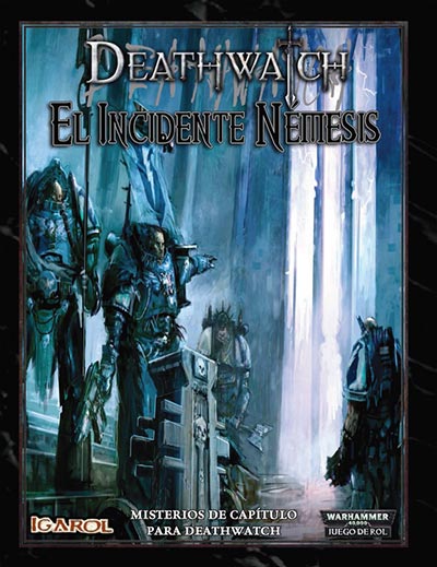 incidente-nemesis-deathwatchincidente-nemesis-deathwatch