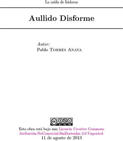 aullido disforme, relato