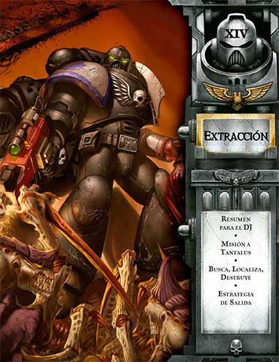extracción, deathwatch