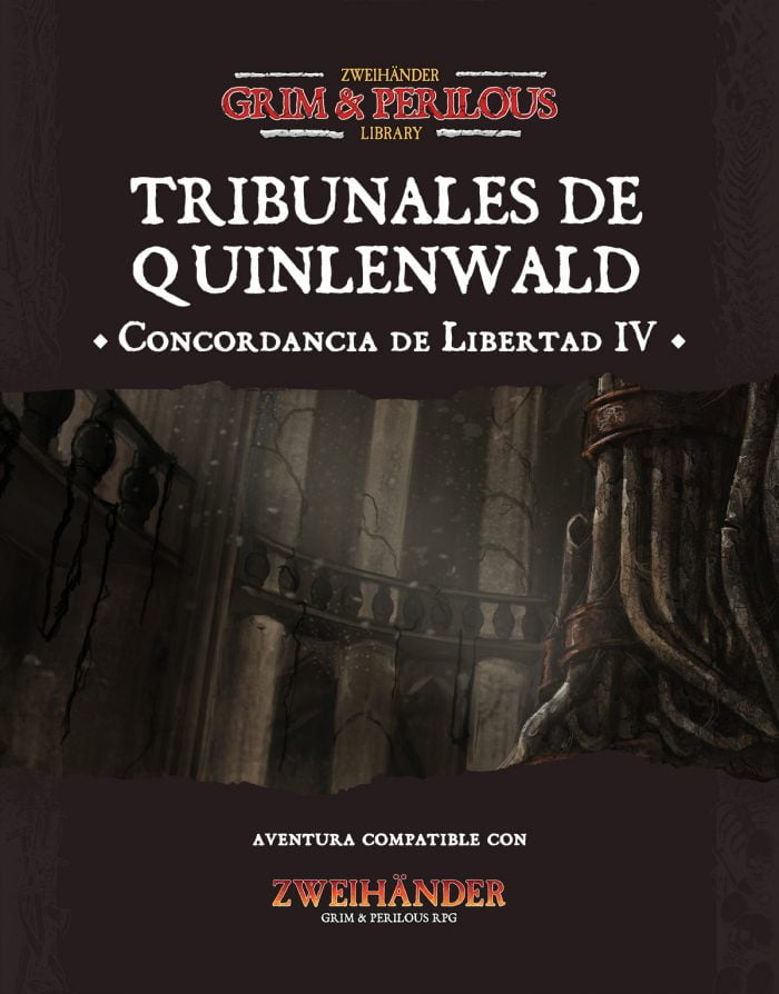 Portada aventura Tribunales de Quinlenwald para Zweihander RPG
